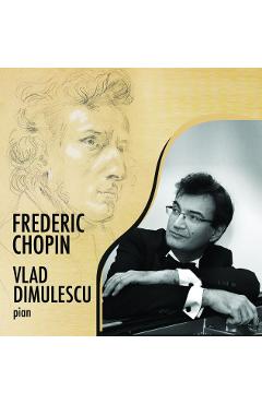 Poza produsului CD Vlad Dimulescu - Frederic Chopin - Pian