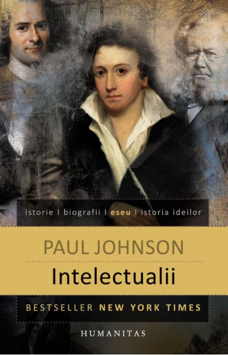 Intelectualii ed.2015 - Paul Johnson