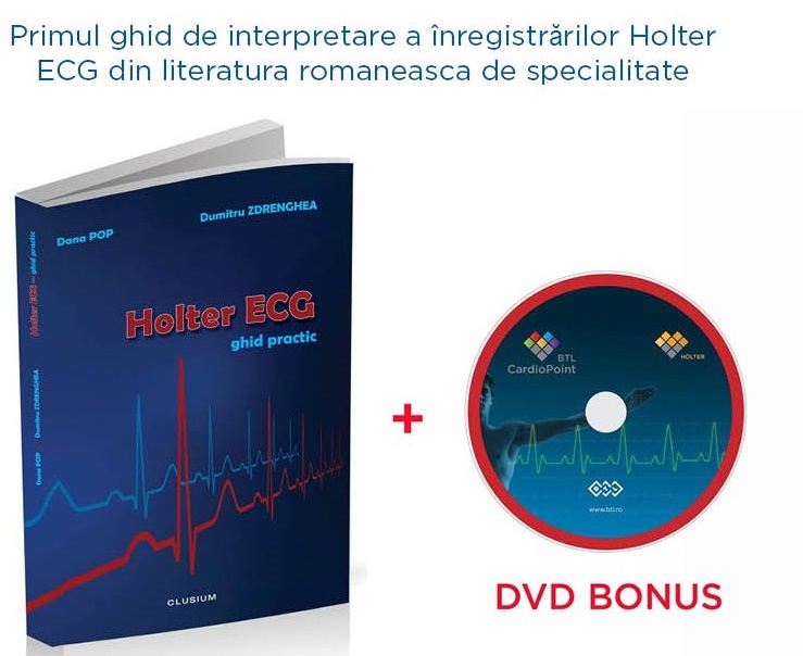 Holter Ecg. Ghid Practic + Dvd - Dana Pop, Dumitru Zdrenghea