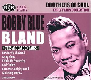CD Bobby Blue Bland - Brothers Of Soul