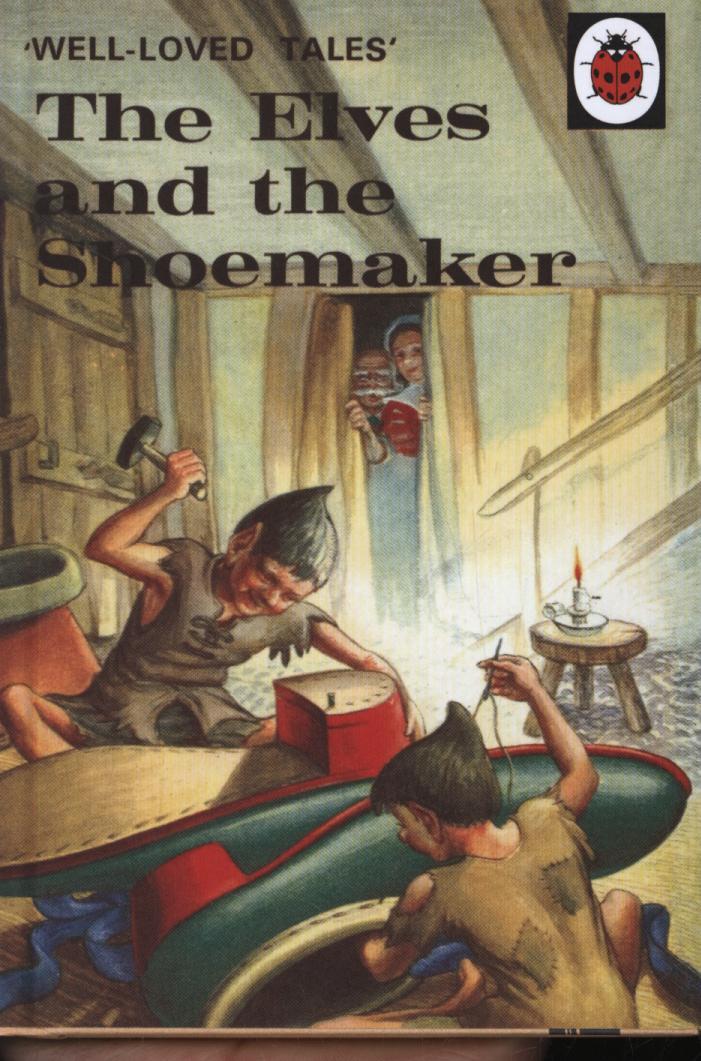 Well-Loved Tales: the Elves and the Shoemaker