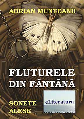 Fluturele Din Fantana - Adrian Munteanu