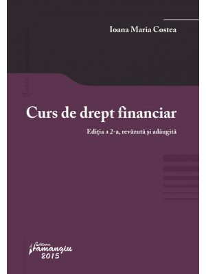 Curs De Drept Financiar Ed.2 - Ioana Maria Costea
