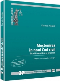 Mostenirea In Noul Cod Civil Ed.2 - Daniela Negrila