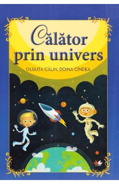 Coperta cărții 'Calator prin univers. Carte gigant - Olguta Calin, Doina Cindea'