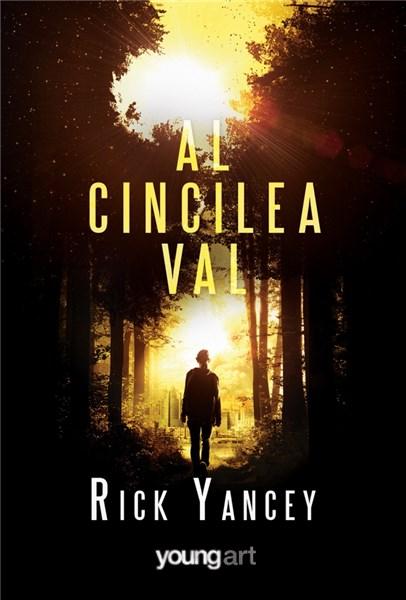 Al cincilea val - Rick Yancey