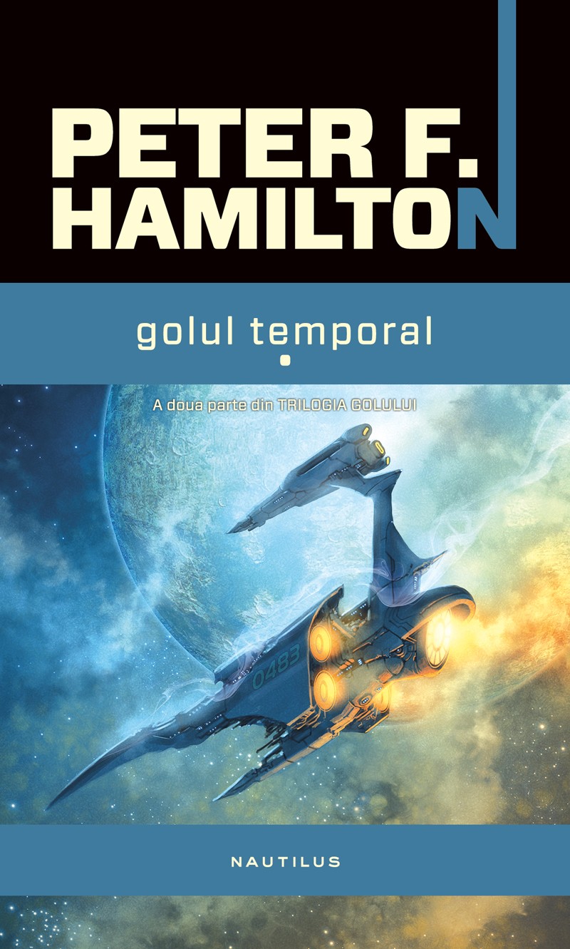 Golul Temporal Vol.1+2 - Peter F. Hamilton
