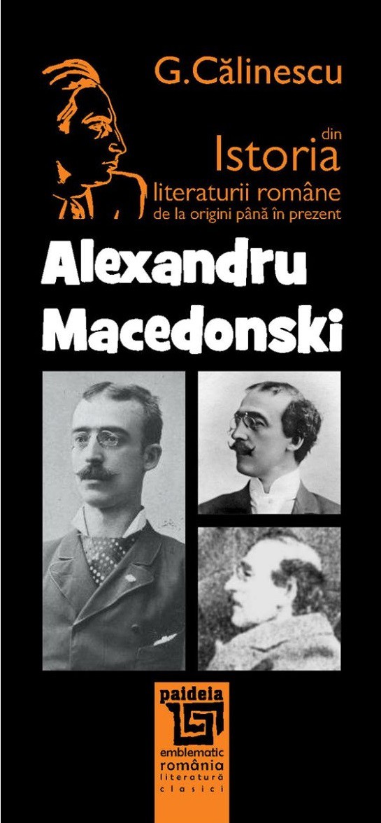 Alexandru Macedonski din istoria literaturii romane de la origini pana in prezent - G. Calinescu