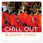 CD Global Journey - Chill Out - Buddhist Chant