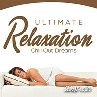 CD Ultimate Relaxation - Chill Out Dreams