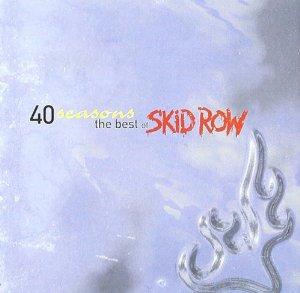 CD Skid Row - 40 Seasons - The Best of