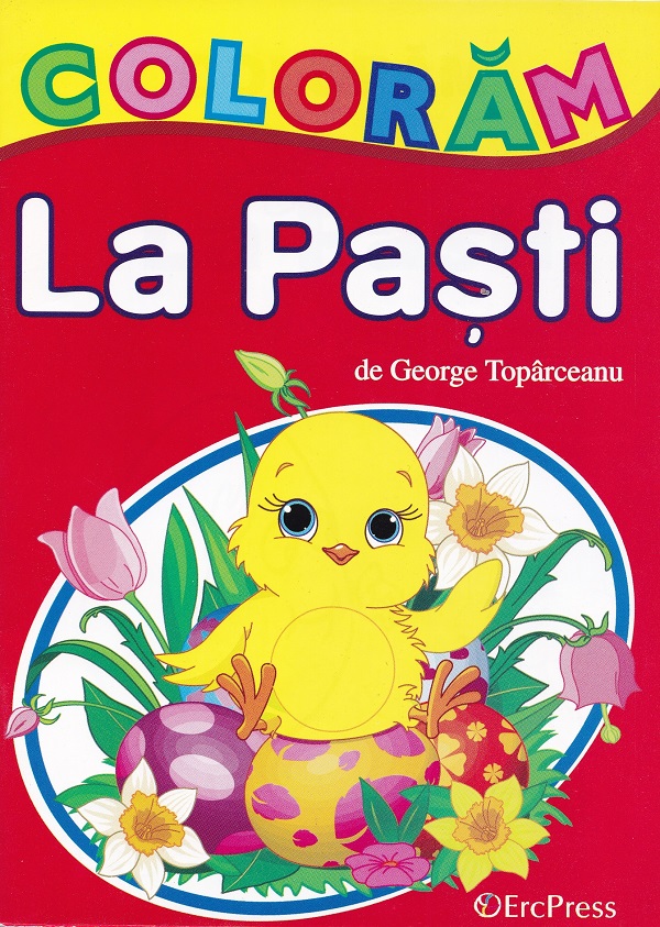 Coloram. La Pasti - George Toparceanu