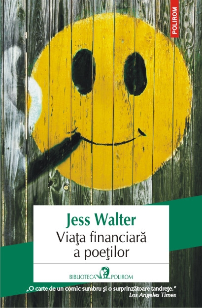 Viata financiara a poetilor - Jess Walter