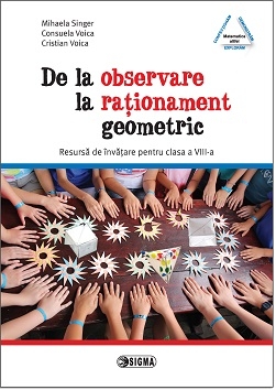 De La Oservare La Rationament Geometric - Mihaela Singer, Consuela Voica, Cristian Voica