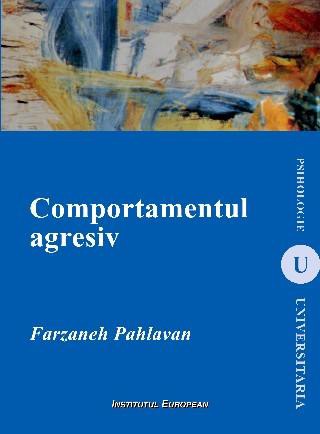 Comportamentul Agresiv - Farzaneh Pahlavan