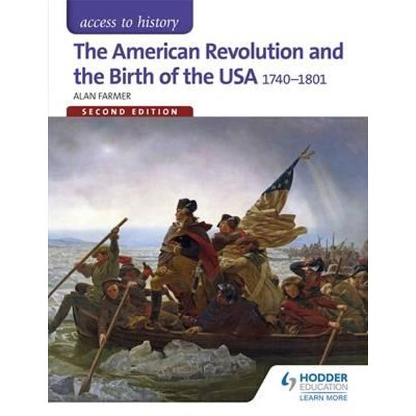 American Revolution and the Birth of the USA 1740-1801