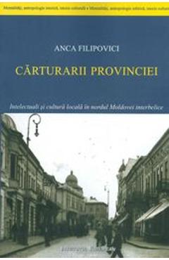 Poza produsului Carturarii Provinciei - Anca Filipovici