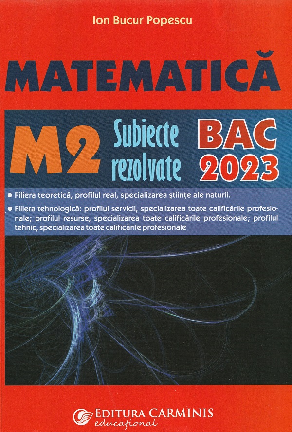 Bac 2015 Matematica M2 Subiecte Rezolvate  - Ion Bucur Popescu