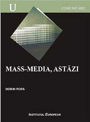 MasS-Media, Astazi - Dorin Popa