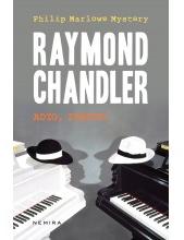 Adio, Iubito! - Raymond Chandler
