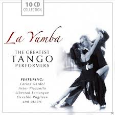 10CD La Yumba:the Greatest Tango Performers