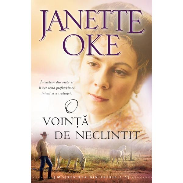 O Vointa De Neclintit - Janette Oke