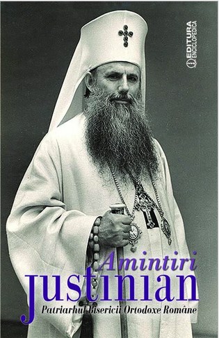 Amintiri - Justinian, Patriarhul Bisercii Ortodoxe Romane