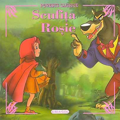 Scufita Rosie - Povesti Clasice