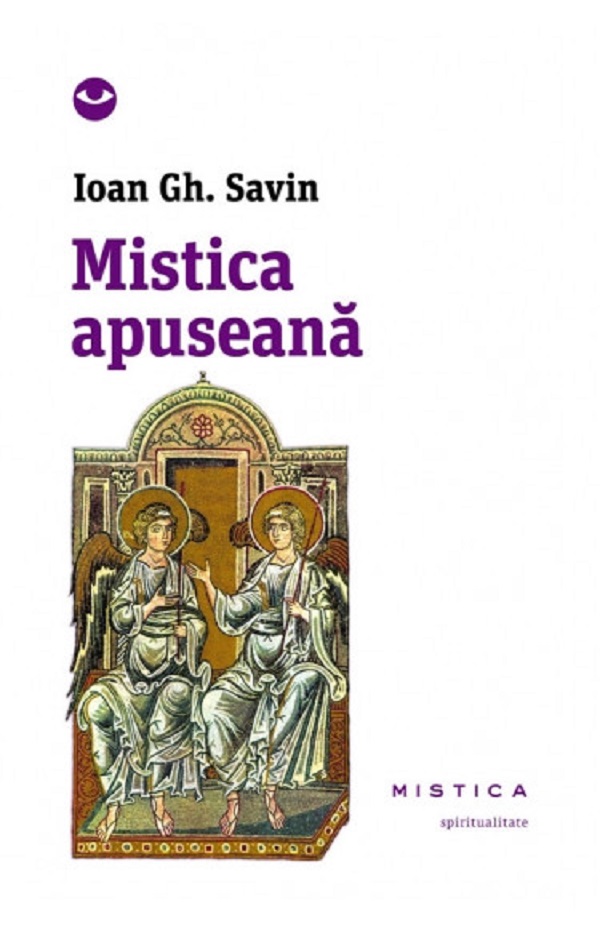 Mistica Apuseana - Ioan Gh. Savin