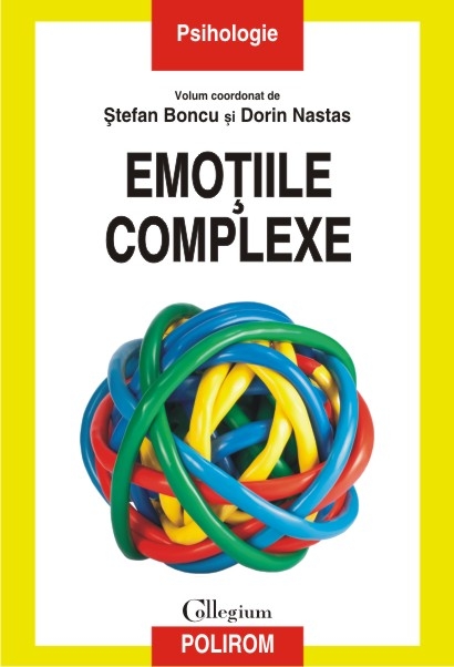 Emotiile Complexe - Stefan Boncu, Dorin Nastas