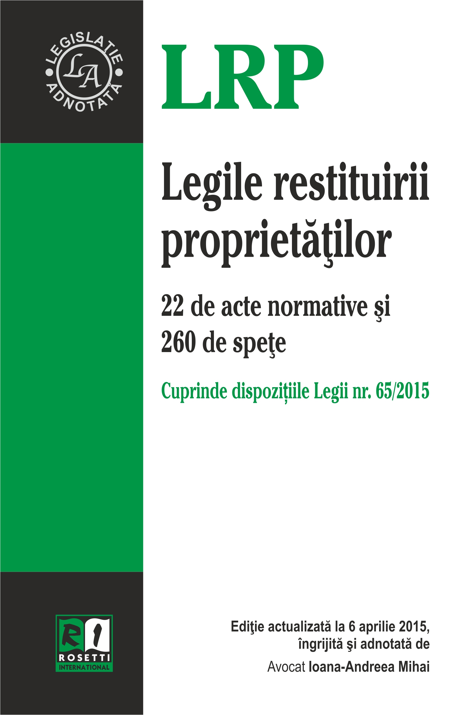 Legile Restituirii Proprietatilor Act. 6 Aprilie 2015