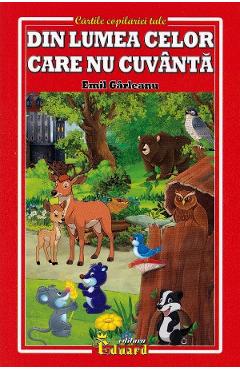 Din lumea celor care nu cuvanta - Emil Garleanu