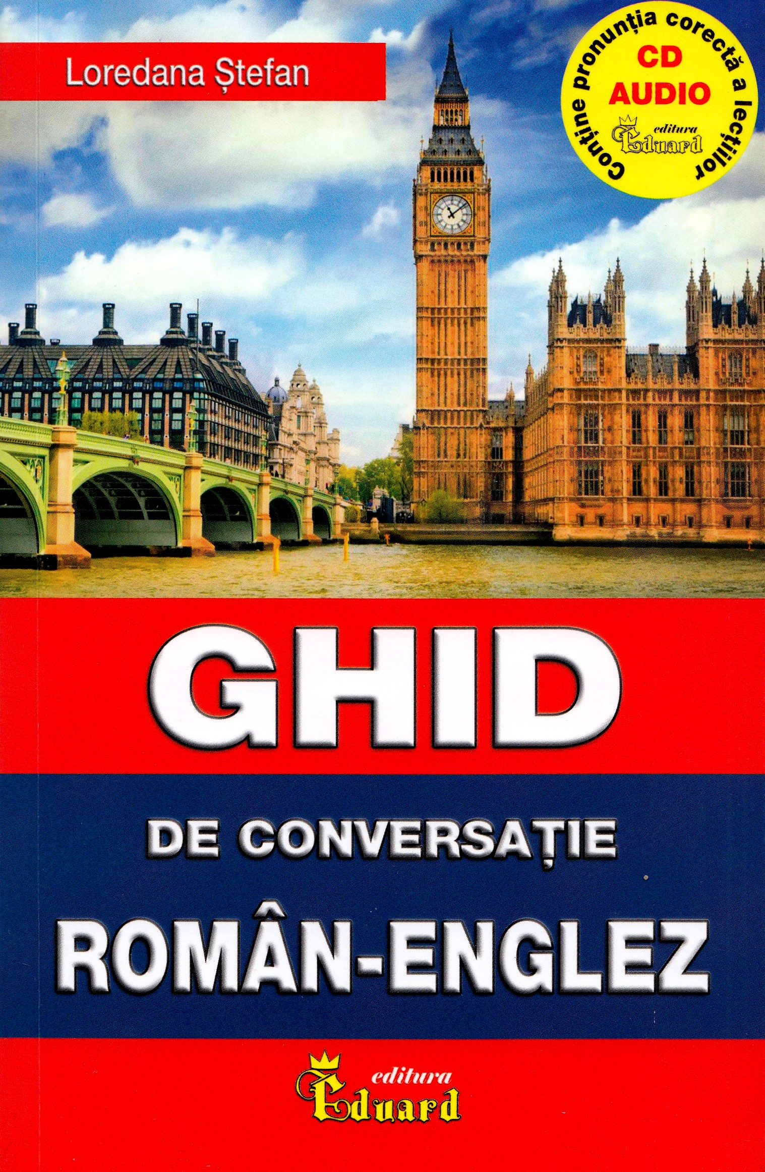 Ghid de conversatie roman-englez + CD - Loredana Stefan