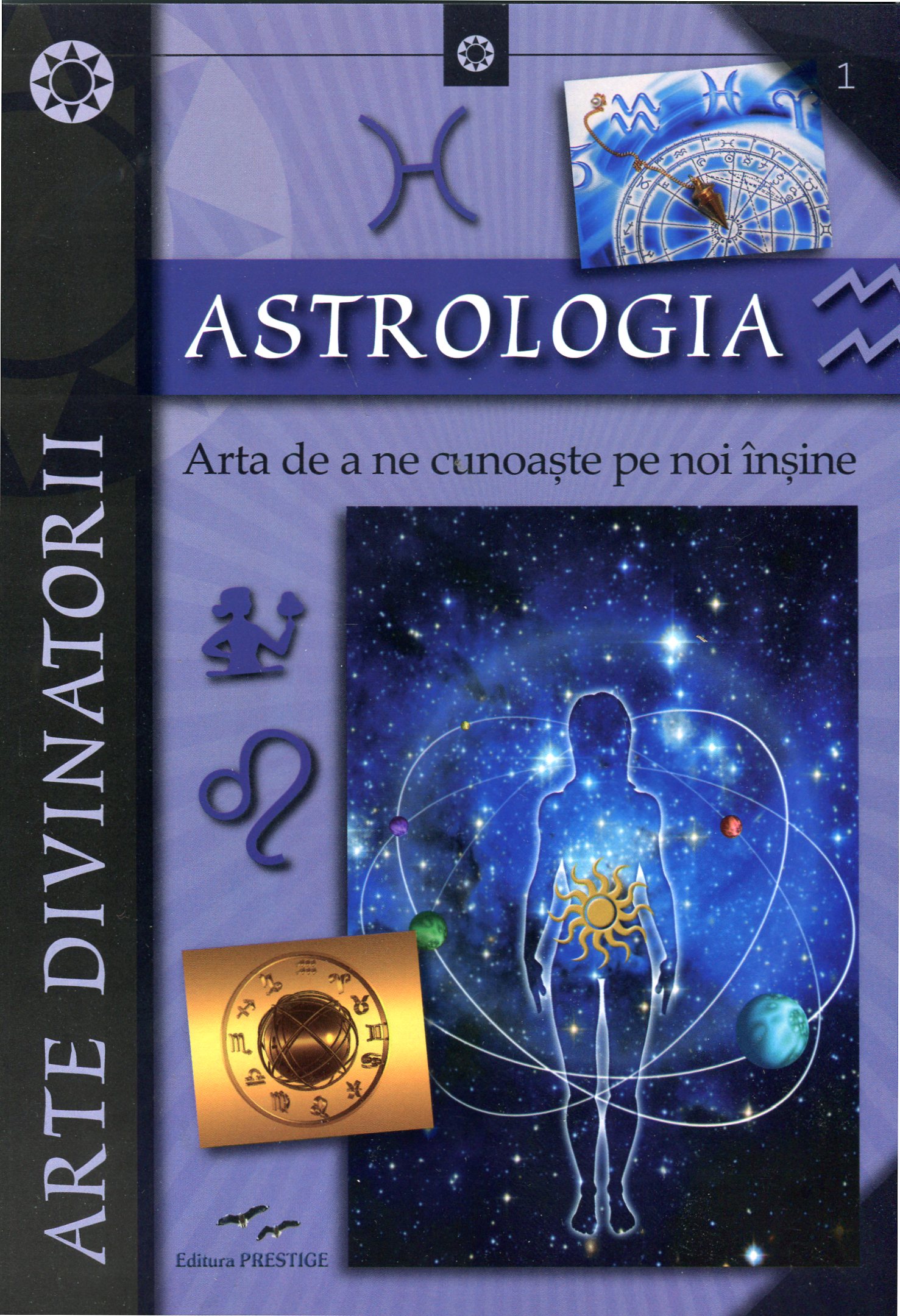 Astrologia. Arta de a ne cunoaste pe noi insine - Elena Colucci