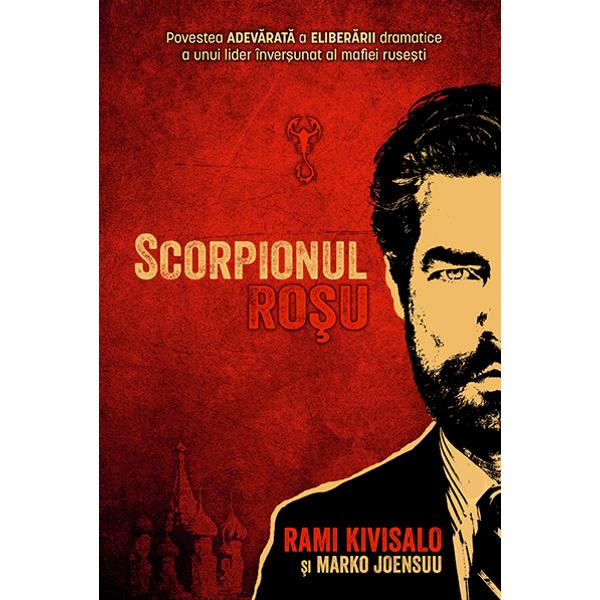 Scorpionul Rosu - Rami Kivisalo, Marko Joensuu