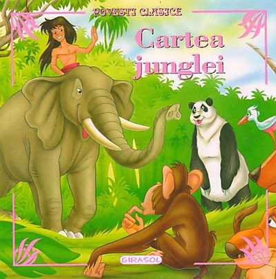 Cartea junglei - Povesti clasice
