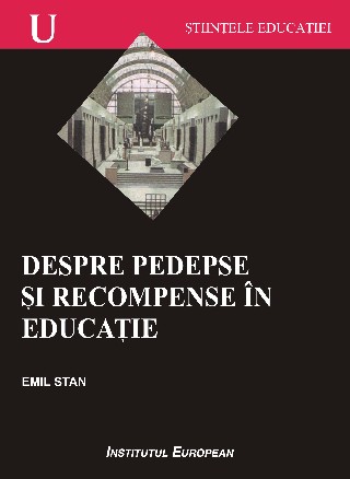 Despre Pedepse Si Recompense In Educatie - Emil Stan