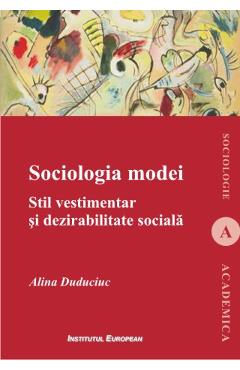 Coperta cărții 'Sociologia Modei - Alina Duduciuc'