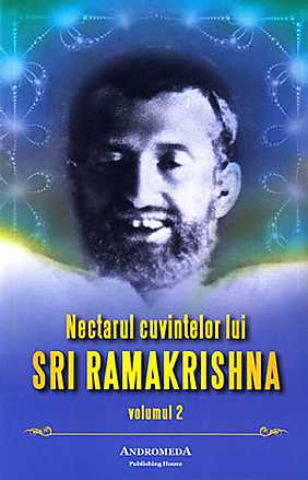 Nectarul cuvintelor lui Sri Ramakrishna Vol.2