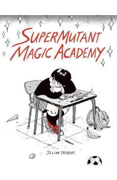 Supermutant Magic Academy