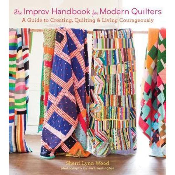 Improv Handbook for Modern Quilters