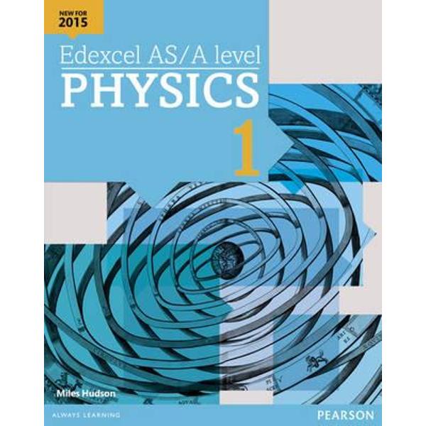 Edexcel AS/A Level Physics Student Book 1 + Activebook