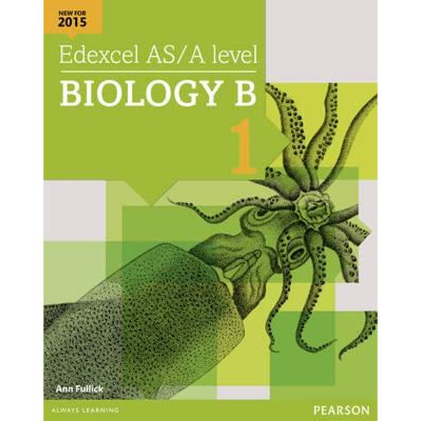 Edexcel AS/A Level Biology B Student Book 1 + Activebook