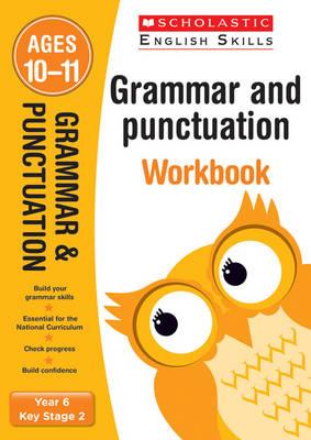 Grammar and Punctuation Year 6 Workbook