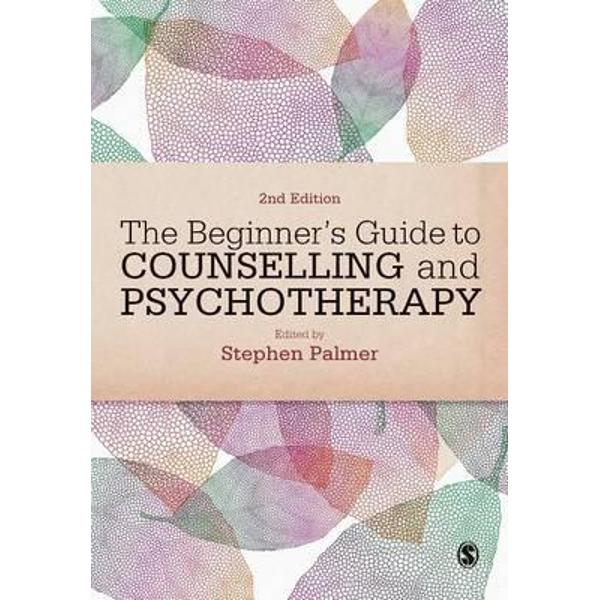 Beginner's Guide to Counselling & Psychotherapy