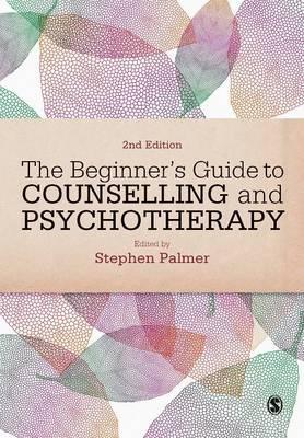Beginner's Guide to Counselling & Psychotherapy