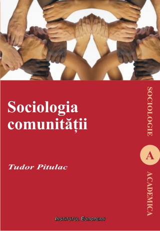 Psihosociologia comunitatii - Tudor Pitulac