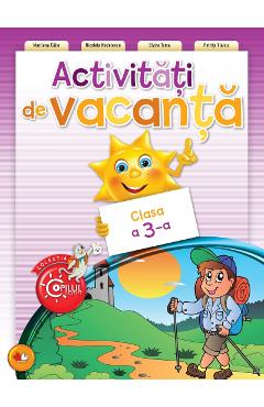Coperta cărții 'Activitati de vacanta - Cls 3 - Marilena Calin, Nicoleta Nedelescu'
