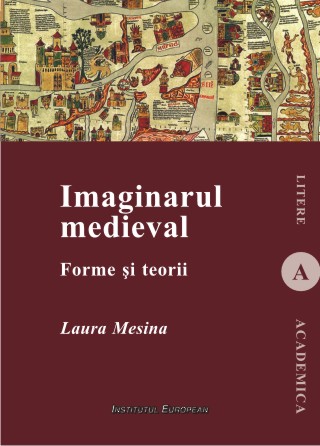 Imaginarul Medieval - Laura Mesina
