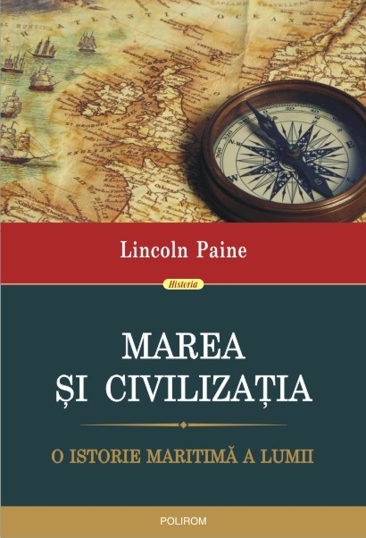 Marea si civilizatia - Lincoln Paine